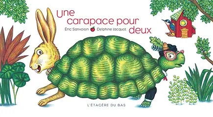 Livre Une Carapace Pour Deux de Eric Sanvoisin - Liste de cadeaux d'anniversaire pour Basile