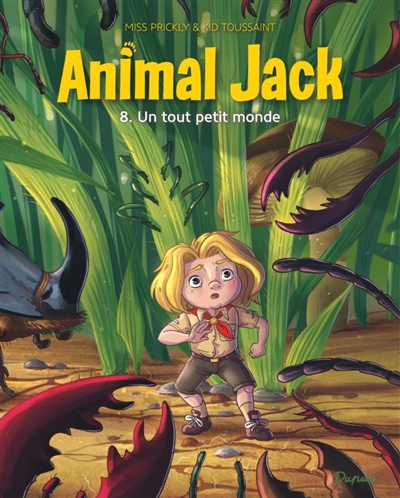 Boek Animal Jack Deel 8 Un tout petit monde - Dupuis