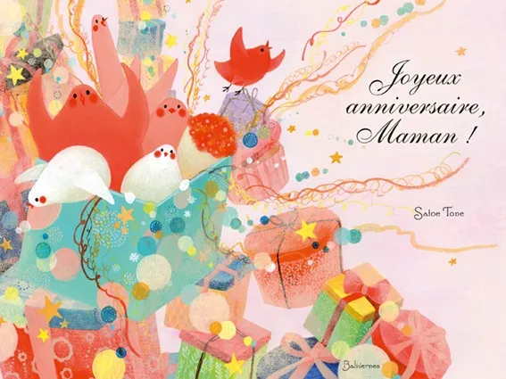 Livre Joyeux anniversaire, Maman ! - Balivernes éditions