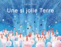 Boek Une si jolie Terre - Balivernes éditions