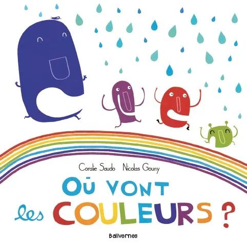 Boek Où vont les couleurs ? - Balivernes éditions