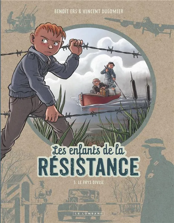 Book Les enfants de la résistance Volume 5 Le pays divisé - Le Lombard