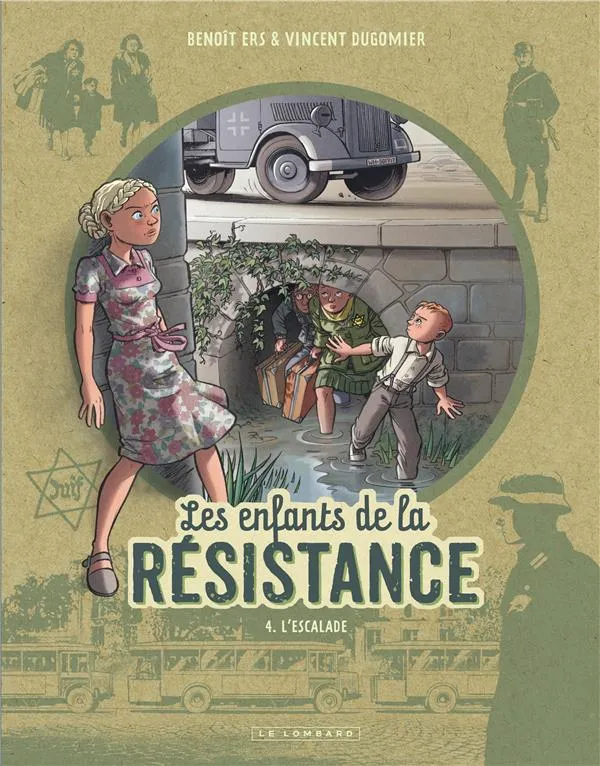 Boek Les enfants de la résistance Deel 4 L'escalade - Le Lombard
