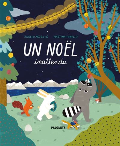 Book Un Noël inattendu by Angelo Mozzillo and Martina Tonello - Palomita
