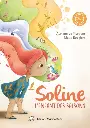 Livre "Soline, l'enfant des saisons" - Editions Marmottons