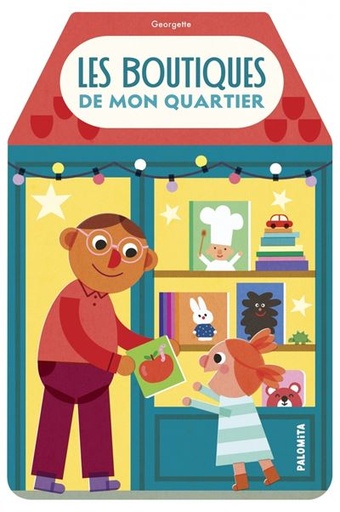 Livre Les Boutiques de Mon Quartier - Palomita